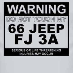 Warning Do Not Touch My 1966 FJ 3A Funny Car T Shirt