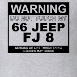 Warning Do Not Touch My 1966 FJ 8 Funny Car T Shirt