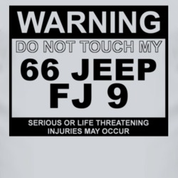 Warning Do Not Touch My 1966 FJ 9 Funny Car T Shirt