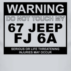 Warning Do Not Touch My 1967 FJ 6A Funny Car T Shirt