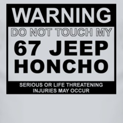 Warning Do Not Touch My 1967 Honcho Funny Car T Shirt