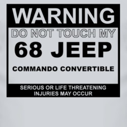 Warning Do Not Touch My 1968 Commando Convertible Funny Car T Shirt