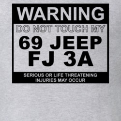 Warning Do Not Touch My 1969 FJ 3A Funny Car T Shirt