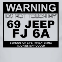 Warning Do Not Touch My 1969 FJ 6A Funny Car T Shirt