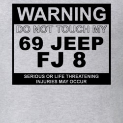 Warning Do Not Touch My 1969 FJ 8 Funny Car T Shirt