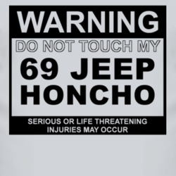 Warning Do Not Touch My 1969 Honcho Funny Car T Shirt