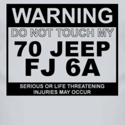 Warning Do Not Touch My 1970 FJ 6A Funny Car T Shirt