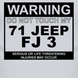 Warning Do Not Touch My 1971 FJ 3 Funny Car T Shirt