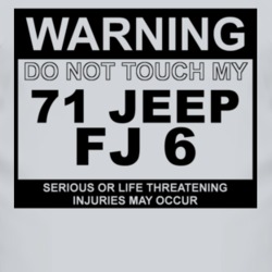 Warning Do Not Touch My 1971 FJ 6 Funny Car T Shirt