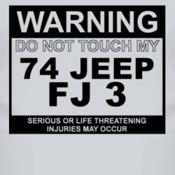 Warning Do Not Touch My 1974 FJ 3 Funny Car T Shirt