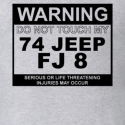 Warning Do Not Touch My 1974 FJ 8 Funny Car T Shirt