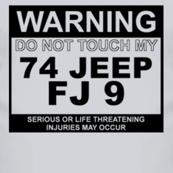 Warning Do Not Touch My 1974 FJ 9 Funny Car T Shirt