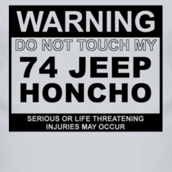 Warning Do Not Touch My 1974 Honcho Funny Car T Shirt