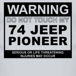 Warning Do Not Touch My 1974 Pioneer Funny Car T Shirt