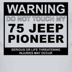 Warning Do Not Touch My 1975 Pioneer Funny Car T Shirt