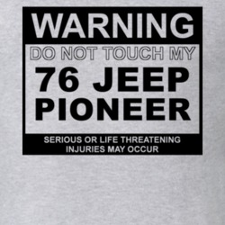 Warning Do Not Touch My 1976 Pioneer Funny Car T Shirt