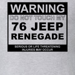 Warning Do Not Touch My 1976 Renegade Funny Car T Shirt