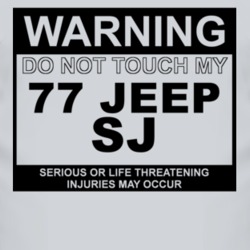 Warning Do Not Touch My 1977 SJ Funny Car T Shirt