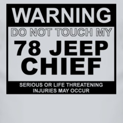 Warning Do Not Touch My 1978 Chief Funny Car T Shirt
