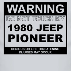 Warning Do Not Touch My 1980 Pioneer Funny Car T Shirt