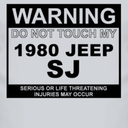 Warning Do Not Touch My 1980 SJ Funny Car T Shirt