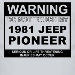 Warning Do Not Touch My 1981 Pioneer Funny Car T Shirt