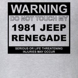 Warning Do Not Touch My 1981 Renegade Funny Car T Shirt