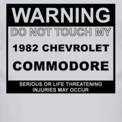 Warning Do Not Touch My 1982 Chevy Commodore Funny Car T Shirt