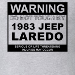 Warning Do Not Touch My 1983 Laredo Funny Car T Shirt