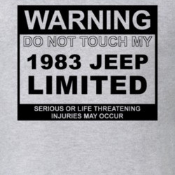 Warning Do Not Touch My 1983 Limited Funny Car T Shirt