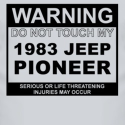 Warning Do Not Touch My 1983 Pioneer Funny Car T Shirt