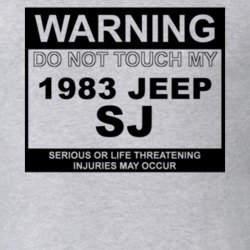 Warning Do Not Touch My 1983 SJ Funny Car T Shirt