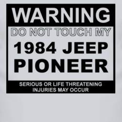 Warning Do Not Touch My 1984 Pioneer Funny Car T Shirt
