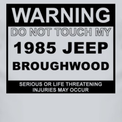 Warning Do Not Touch My 1985 Broughwood Funny Car T Shirt
