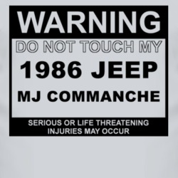 Warning Do Not Touch My 1986 MJ Commanche Funny Car T Shirt