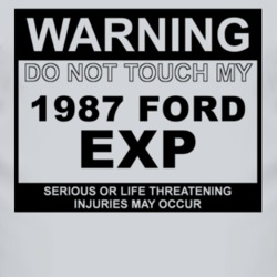 Warning Do Not Touch My 1987 EXP Funny Car T Shirt