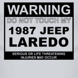Warning Do Not Touch My 1987 Laredo Funny Car T Shirt