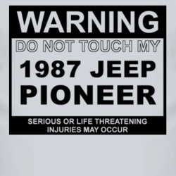 Warning Do Not Touch My 1987 Pioneer Funny Car T Shirt