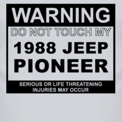Warning Do Not Touch My 1988 Pioneer Funny Car T Shirt