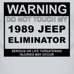 Warning Do Not Touch My 1989 Eliminator Funny Car T Shirt