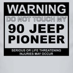 Warning Do Not Touch My 1990 Pioneer Funny Car T Shirt