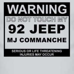 Warning Do Not Touch My 1992 MJ Commanche Funny Car T Shirt