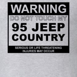 Warning Do Not Touch My 1995 Country Funny Car T Shirt