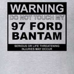 Warning Do Not Touch My 1997 Bantam Funny Car T Shirt