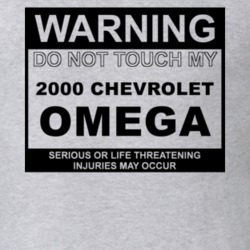 Warning Do Not Touch My 2000 Chevy Omega Funny Car T Shirt