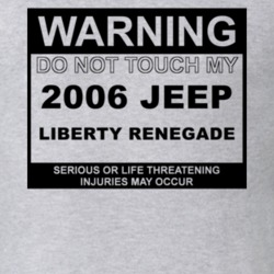 Warning Do Not Touch My 2006 Liberty Renegade Funny Car T Shirt