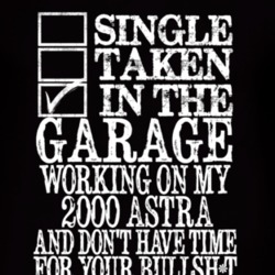Single Taken In The Garage With 2000 Chevy Astra T Shirt