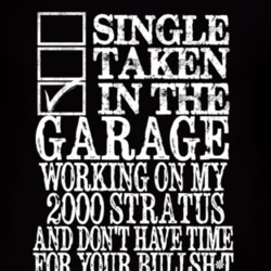 Single Taken In The Garage With 2000 Chrysler Stratus T Shirt