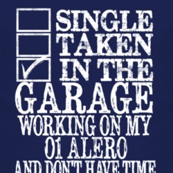 Single Taken In The Garage With 2001 Chevy Alero T Shirt
