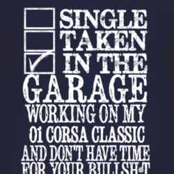 Single Taken In The Garage With 2001 Chevy Corsa Classic T Shirt